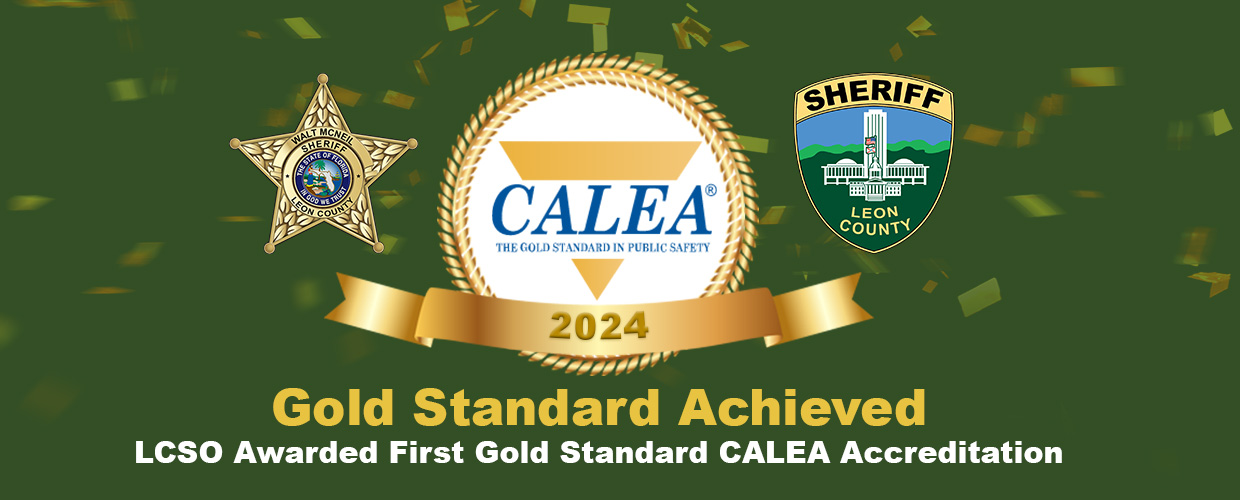 LCSO FIRST GOLD STANDARD CALEA ACCREDITATION